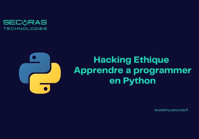 Hacking Ethique Apprendre a programmer en Python